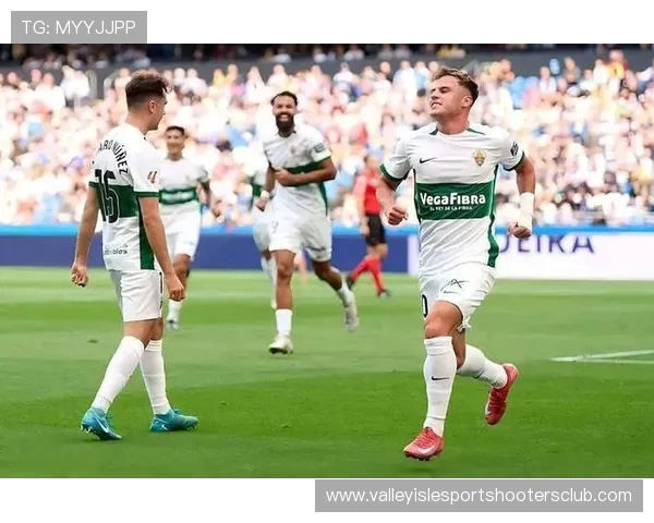 埃尔切如何揭露了皇马的短板:从战术到球员的全面失衡